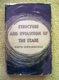 Structure and Evolution of the Stars by Martin Schwarzschild 1958